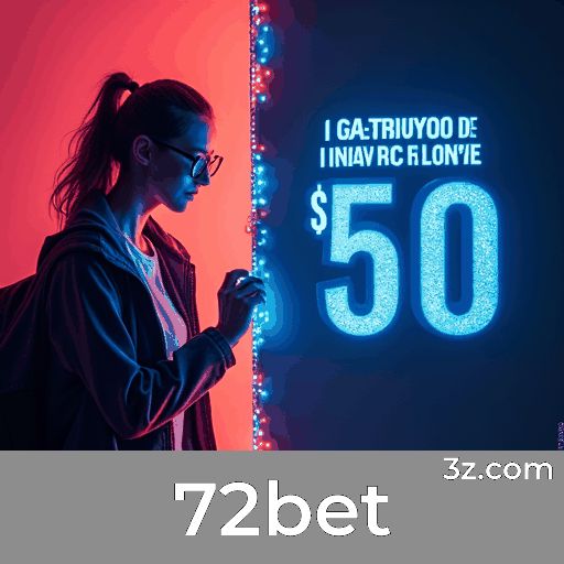 72bet: Maximize seus bônus com estratégia!